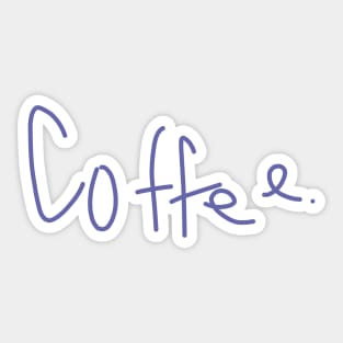 Coffee Sticker